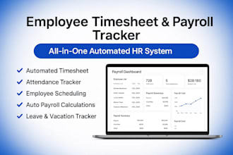 build an automated employee timesheet, attendance, schedule, payroll tracker