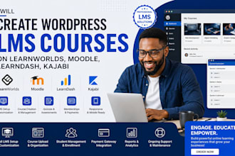 create wordpress lms course on learnworlds, moodle, learndash, kajabi