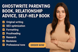ghostwrite parenting book relationship advice self help book ebook writer