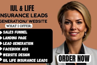 generate life insurance leads, iul insurance, insurance website sales funnel