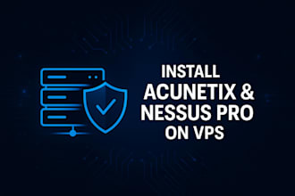 install and configure acunetix and nessus pro on your vps