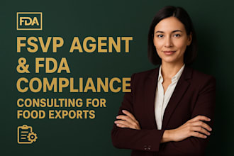 fsvp agent and fda compliance consulting for US food experts