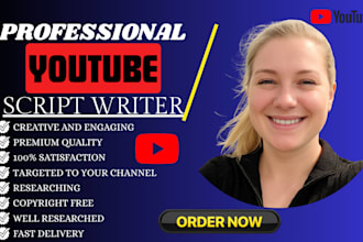be your youtube script writer video ad script writer and script writing expert