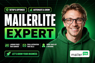 build high converting mailerlite automations, landing pages and email funnels