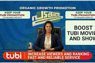 do organic tubi movie promotion to increase movie viewers and ranking