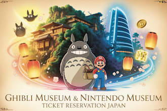 secure studio ghibli museum and nintendo museum tickets