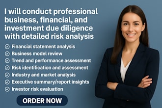 do business, financial, and investment due diligence with detailed risk analysis