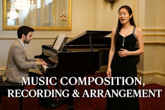 compose record, arrange choir opera piano string solo duet classical sheet music