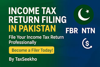file your income tax return and register ntn in pakistan