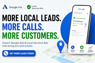 set up google ads and local services ads for local leads