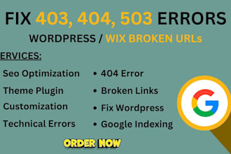 fix 403, 404, 503 errors, broken urls, google indexing, errors and SEO issues
