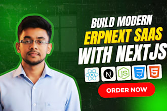 be your expert next js developer for erpnext and saas solutions
