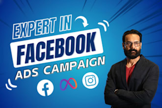be your facebook ads expert to create and manage high converting campaigns