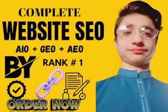 do complete SEO with GEO, aeo, aio by HQ backlinks and guest post