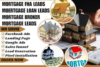 generate mortgage fha leads mortgage loan leads mortgage broker leads mortgage