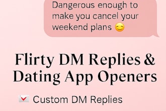 craft flirty dm replies and dating openers that get noticed
