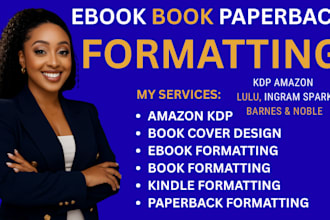do book formatting, kindle formatting and paperback