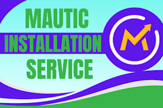 install mautic, configure it and set up email campaigns, mautic email campaigns