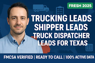 generate trucking leads shipper leads truck dispatcher leads for texas