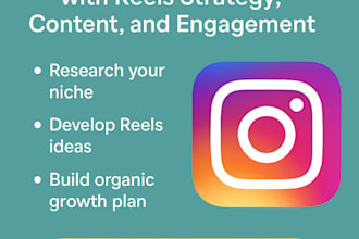 grow your instagram with reels strategy, content, and engagement
