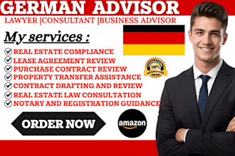 deliver real estate law consultation and property transfer assistance in germany