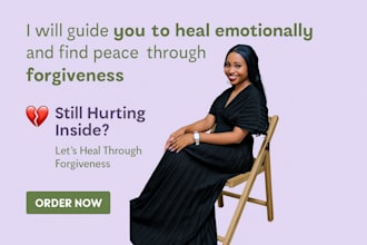 guide you to heal emotionally and find peace through forgiveness