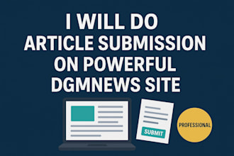 do article submission on powerful dgmnews site