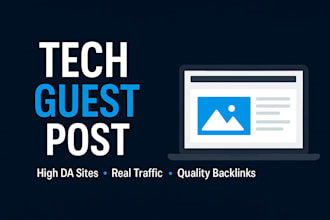 do premium tech guest posting on high da tech sites