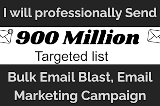 do bulk email blast, email marketing and email marketing campaign