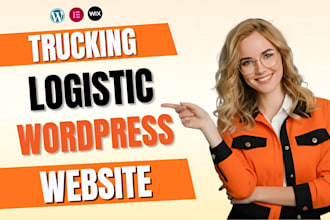 create wordpress website for logistics, trucking, and dispatch company