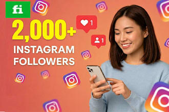 gain 2000 plus instagram real followers fast