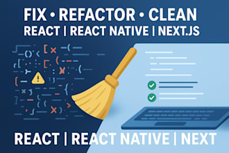 fix and refactor your ai generated react, nextjs, or react native code
