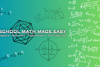 tutor you in algebra, geometry, trigonometry and calculus