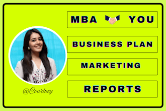 write business plans, case studies, and marketing strategy reports for MBA