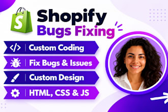fix shopify bugs, provide solution and maintenance for your store