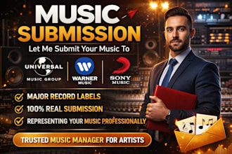 be your music manager to major record labels to get you connected to labels