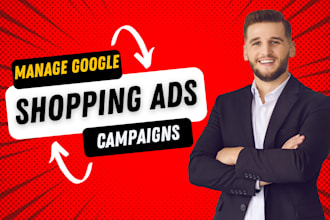 setup, optimize and manage your google shopping ads campaign