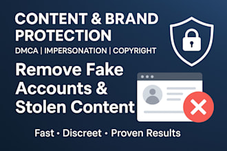 remove fake accounts, stolen content, and impersonations online