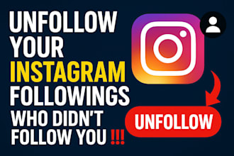 unfollow your instagram followings, in just 5 dollars