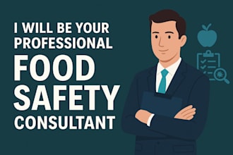 be your professional food safety consultant