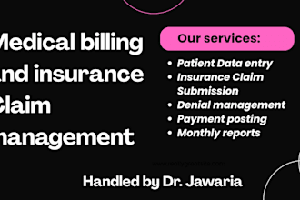 handle medical billing and insurance claim submissions professionally