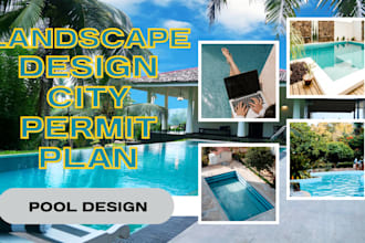 design front yard, backyard, pool and landscape design with city permit plan