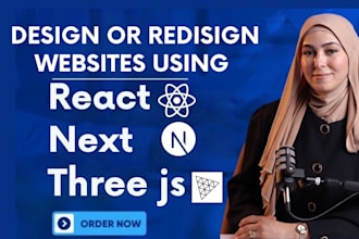 design or redesign revamp custom website using react, next and three js