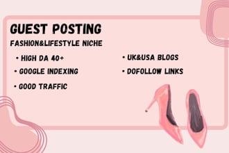 publish guest post on high da fashion and lifestyle blog with dofollow links