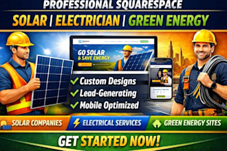 design squarespace solar installer website green energy website electrician site