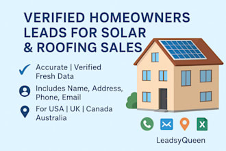 generate high quality homeowners leads for solar and roofing business