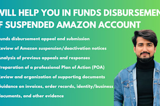 help you in funds disbursement of suspended amazon account