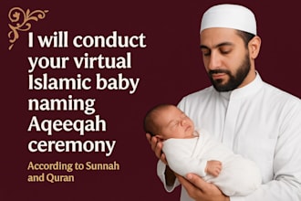 conduct your virtual islamic baby naming aqeeqah ceremony