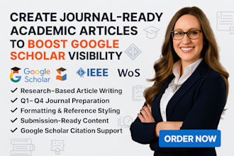 write academic articles ready for journal and publish google scholar