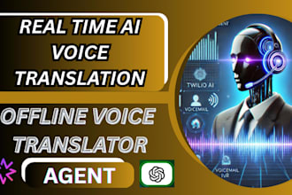 build real time ai voice chat multilingual translator webapp, offline asr agent